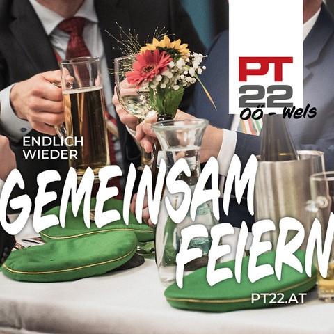 PT 2022 in Wels Motto Gemeinsam feiern!